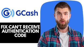 Kan authenticatiecode niet ontvangen in gcash. Oplossing!