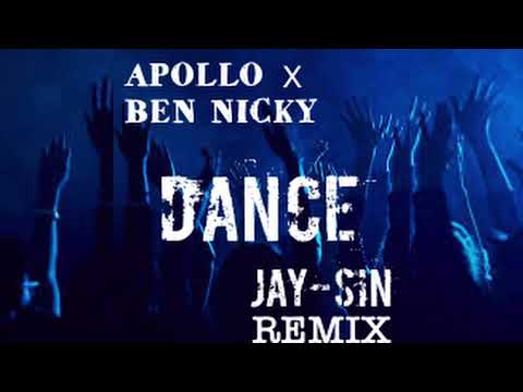 Apollo x Ben Nicky - Dance ( JAY-SIN Remix ) 