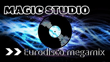 Magic Studio -  Eurodisco megamix 2