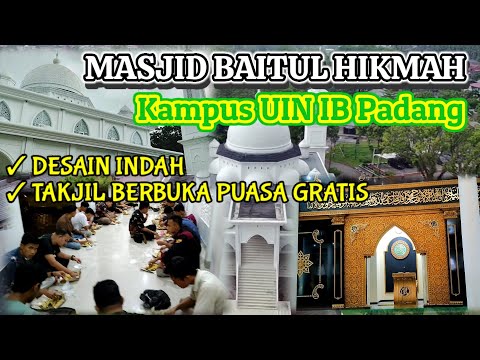 MASJID BAITUL HIKMAH | Kampus UIN Imam Bonjol Padang