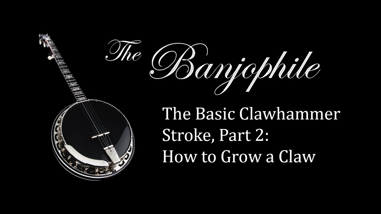 The Basic Clawhammer Stroke, pt.2 How to Make a Claw YouTube