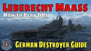 KMS Leberecht Maass German Destroyers World of Warships Wows DD Guide