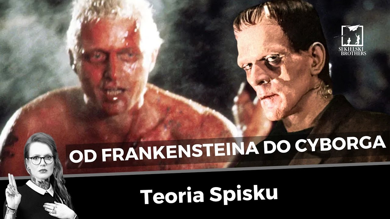 Od Frankensteina do cyborga. Jak ludzkość próbuje stworzyć sztucznego człowieka