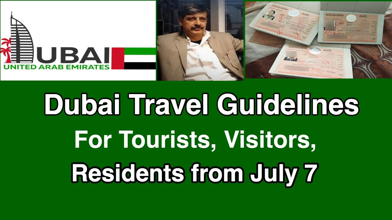 Dubai 🇦🇪 travel guidelines for tourists, visitors from July 7 YouTube
