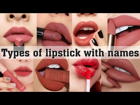 Types of lipstick with names||THE TRENDY