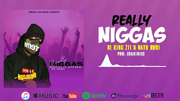 Really_NIGGAA_-_Bi king~ft Nati bwoi _(official Lyrics video )