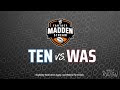 Fantasy Madden Sim July 10, 2022 | TEN vs WAS