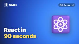 React in 90 Seconds | React