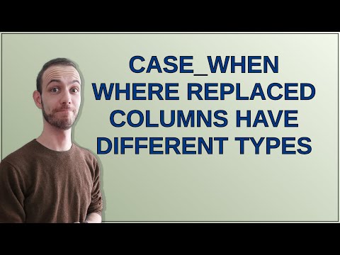 case_when where replaced columns have different types