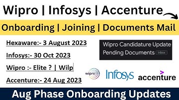 Infy | Wipro | Accenture | August 2023 Phase Onboarding Updates | Wipro Documents Mail | Updates