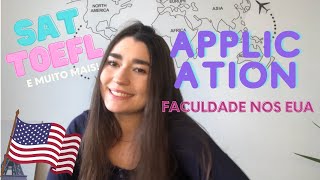 TUDO SOBRE O APPLICATION PARA FACULDADES DOS EUA