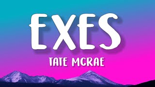 Tate McRae - exes (Lyrics)