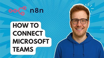 Microsoft Teams verbinden met n8n [Handleiding 2025]