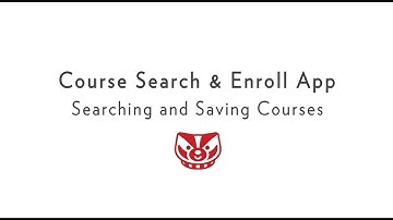 Searching and Saving Courses in Course Search & Enroll