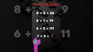 Math Riddle Number Riddle Crack the Pattern to Solve 7 3 and Get the Surprising Answer