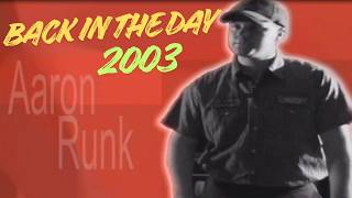 Aaron Runk Craftsmanship Video 2003