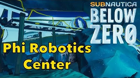 Finding phi robotics center Subnautica Below Zero episode 21