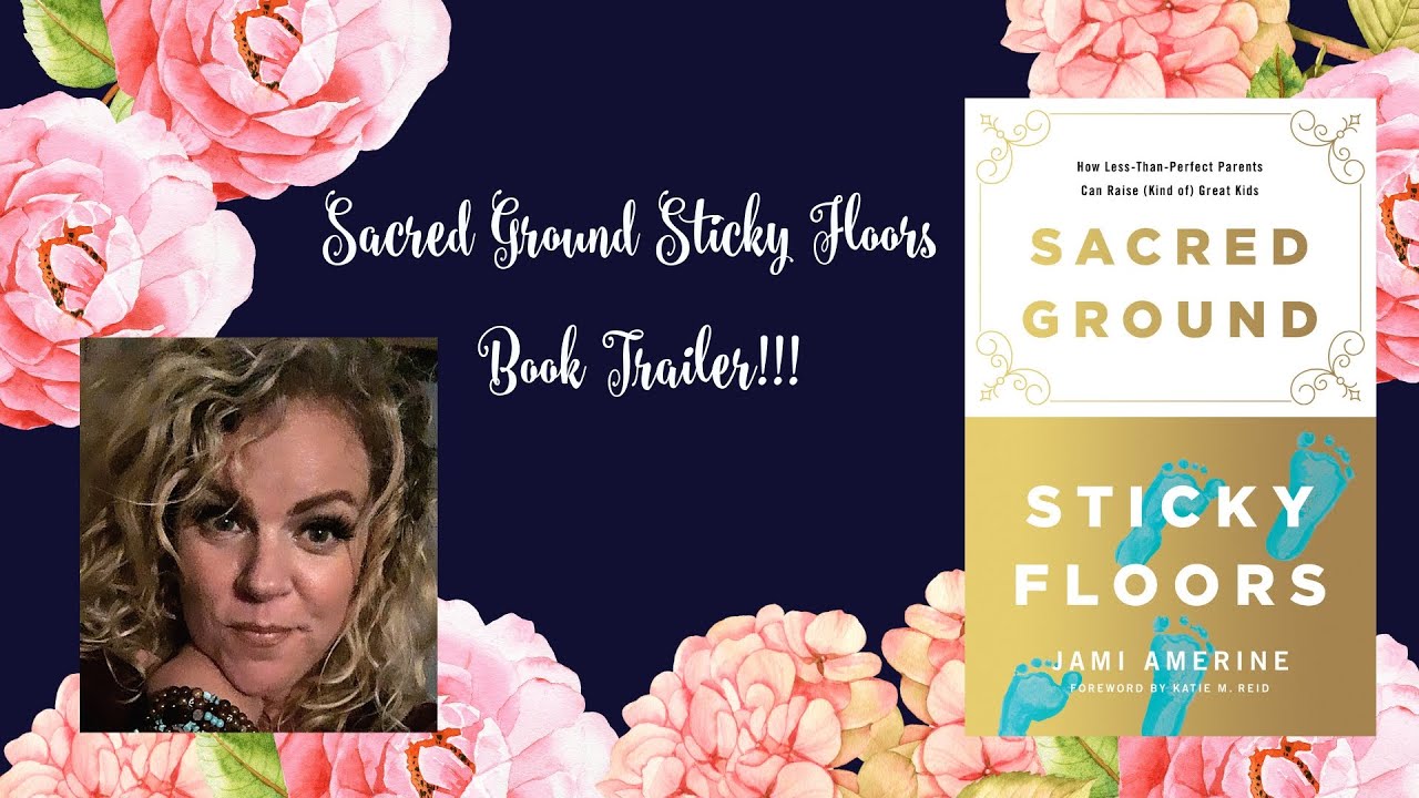 Sacred Ground Sticky Floors Book Trailer