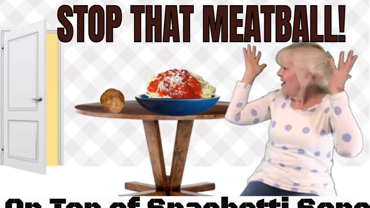 Run Away Meatball. On top of Spaghetti song. YouTube