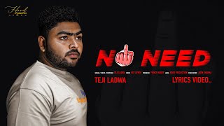 No Need || Teji Ladwa|| Hood Production || New Haryanvi Song 2023