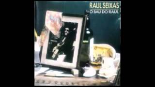 Raul Seixas - Sou O Que Sou