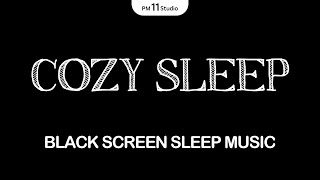 Cozy Sleep Ambience • Healing Sleep Music for Insomnia Relief
Cozy Sleep Ambience • Healing Sleep Music for Insomnia Relief
This music is for you to Sleeping, Relaxing, Meditation and Dreaming.
Only black screen. Relaxing music that repeats for 12 hours.
It helps you fall Asleep Faster.
Thanks for watching and listening.
All music in this video is our original music.
All copy, reproduction or partial use is prohibited, please respect the copyright and the owner. Cozy Sleep Ambience • Healing Sleep Music for Insomnia Relief