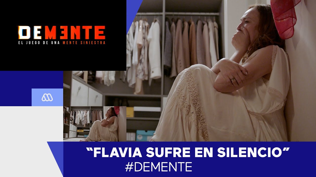 Demente / Flavia y Javiera / Capítulo 25