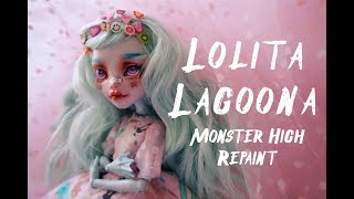 Lolita Lagoona ♡ Monster high OOAK Repaint | etellan