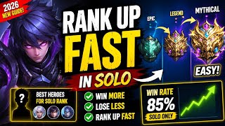 How To Rank Up Fast In Solo  Mlbb 2026  Easy Mythic Push Guide 