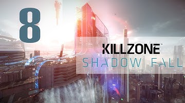 Killzone: Shadow Fall Gameplay Walkthrough Part 8 - Chapter 5 Hunt The Shadow