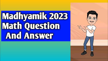 Madhyamik 2023 Math Question Paper Solved / Class 10 Math 2023