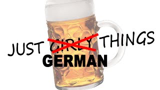 Just German Things || CopyCatChannel