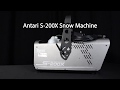 Antari s200x snow machine