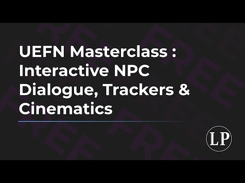 UEFN Masterclass: Interactive
