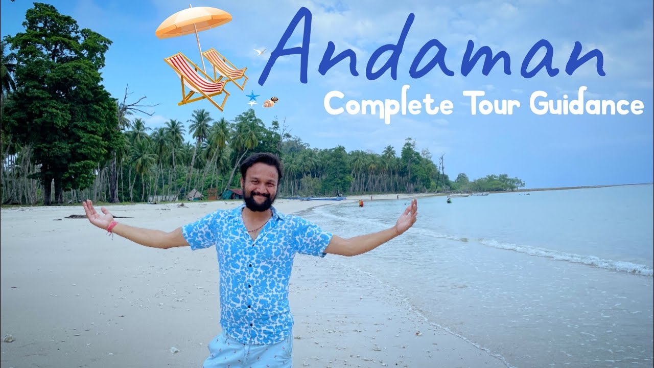 andaman tour ajay modi