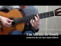 [Simplified] Um Abraço no Bonfá - João Gilberto Late Style　ボンファに捧ぐ (ジョアン・ジルベルト) - ソロギター　Sheet / TAB