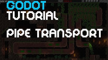 Godot Tutorial - Pipe transport   - Path2D Node