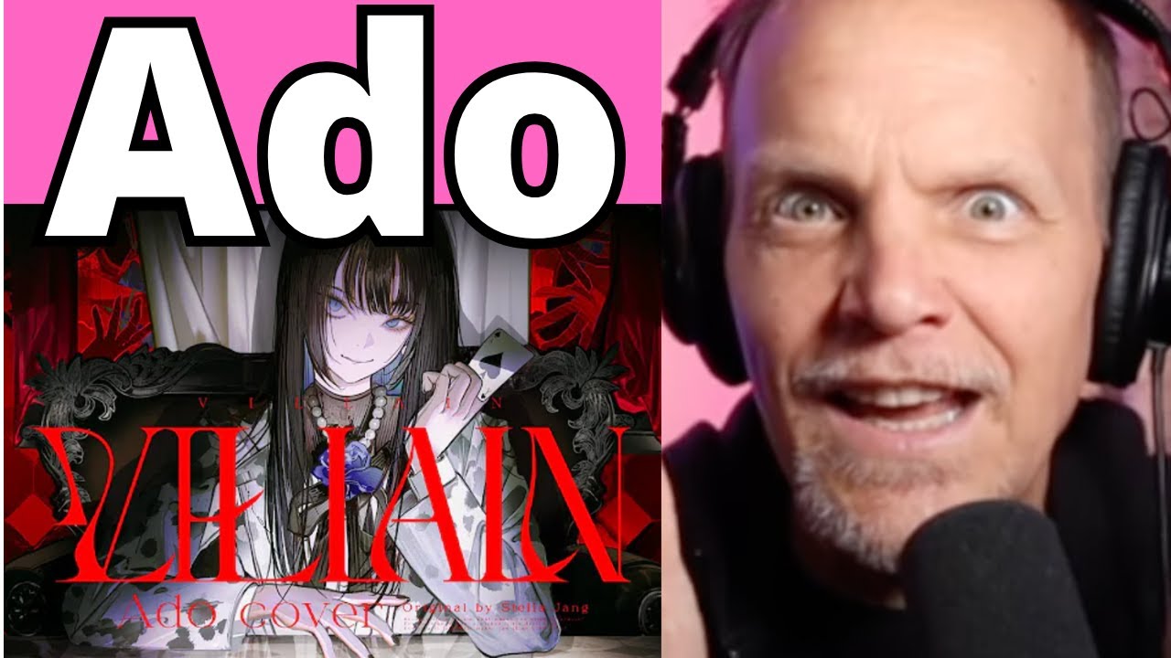 【Ado】Villain Utattemita 원곡：Stella Jang Rock Singer Vocal Coach First Time Hearing