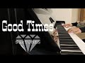 Good Times / SixTONES【ピアノ】【耳コピ】