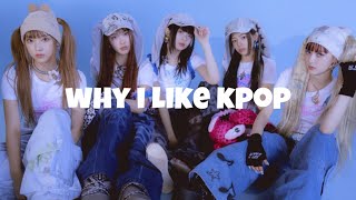 send this to your non-kpop friend / why i like kpop