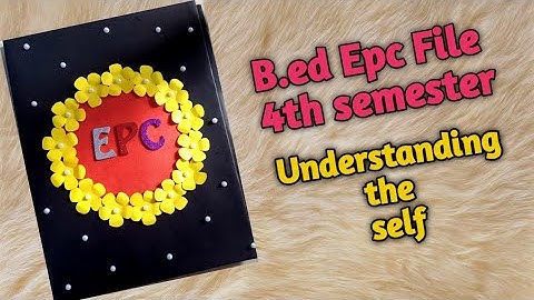 EPC -4 /B.ed 4th semester Epc File @FlyingBeast320 @Dream_Fairy_DIY