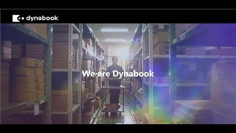 We are Dynabook