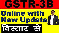 How to File GSTR-3B Online in Detail | GSTR-3B ONLINE करने की पूरी जानकारी -Hindi Video