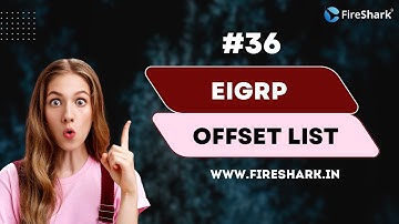 #36 EIGRP Offset List [Hindi]