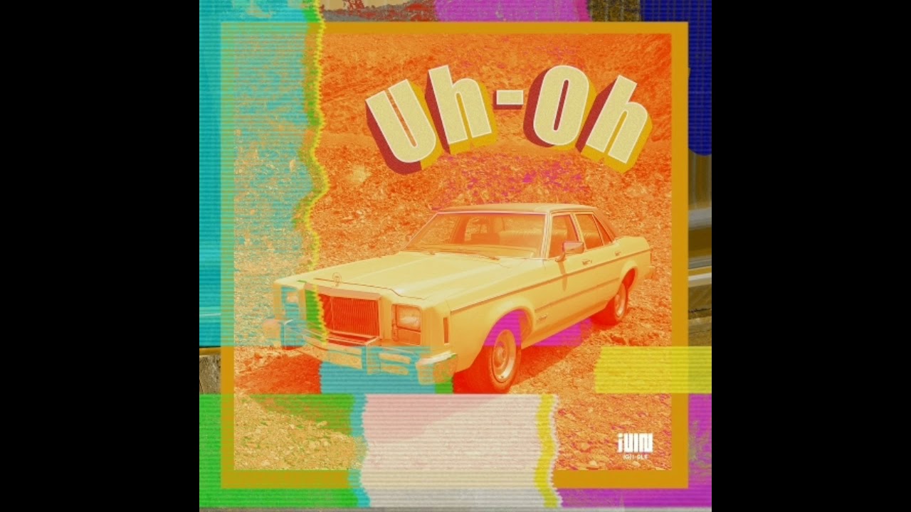 (여자)아이들 [(G)-IDLE] - Uh-Oh [AUDIO/MP3]