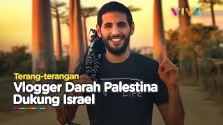 Vlogger Berdarah Palestina Seolah Malu dengan Negaranya, Kini Dukung Israel