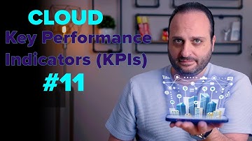 Unlocking Cloud Success: Cloud Key Performance Indicators (KPIs) #11