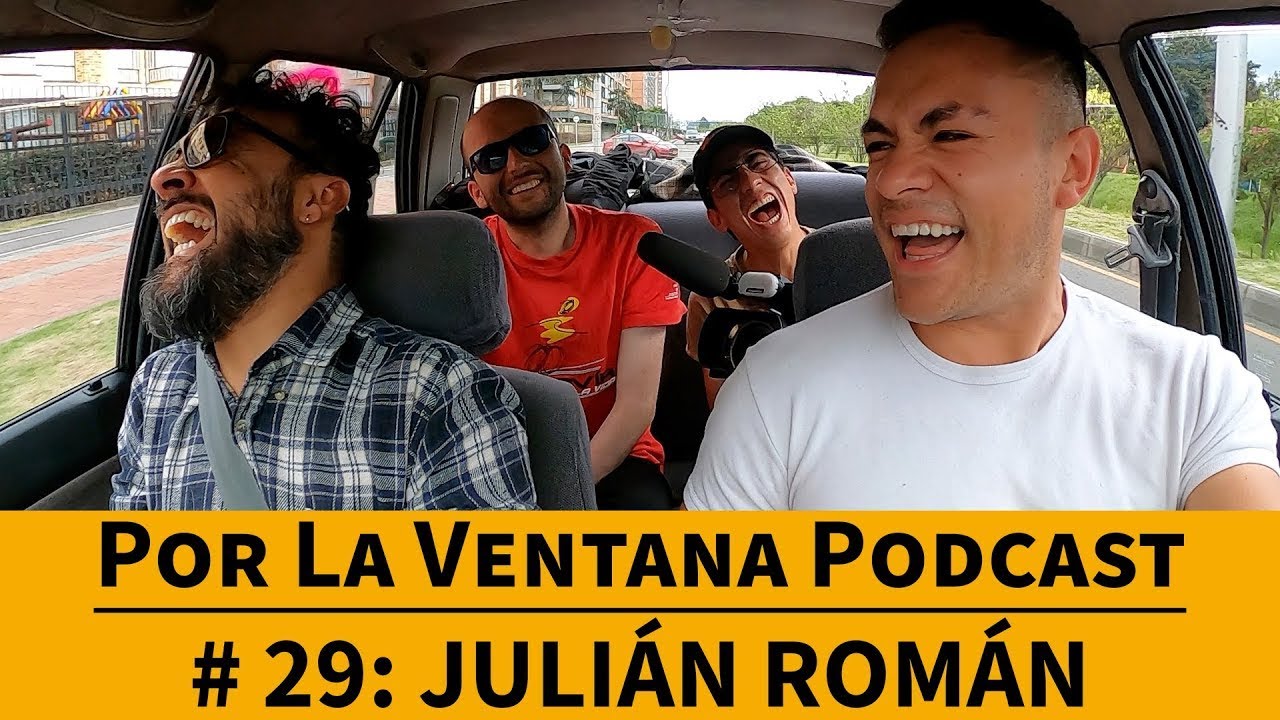 Por La Ventana Podcast # 29: Julián Román