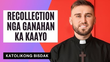 RECOLLECTION NGA GANAHAN KA KAAYO