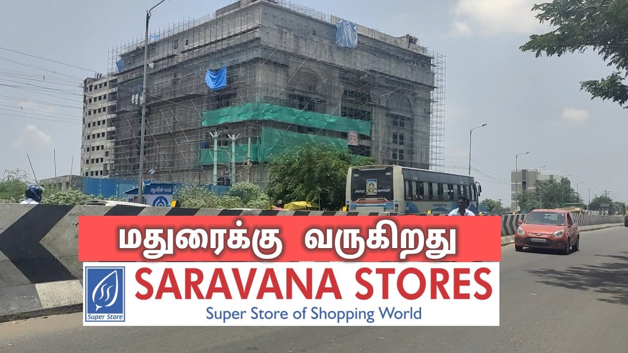மதுரையில் பிரம்மாண்ட ஷாப்பிங் மால் Super Saravana Store Mattuthavani
